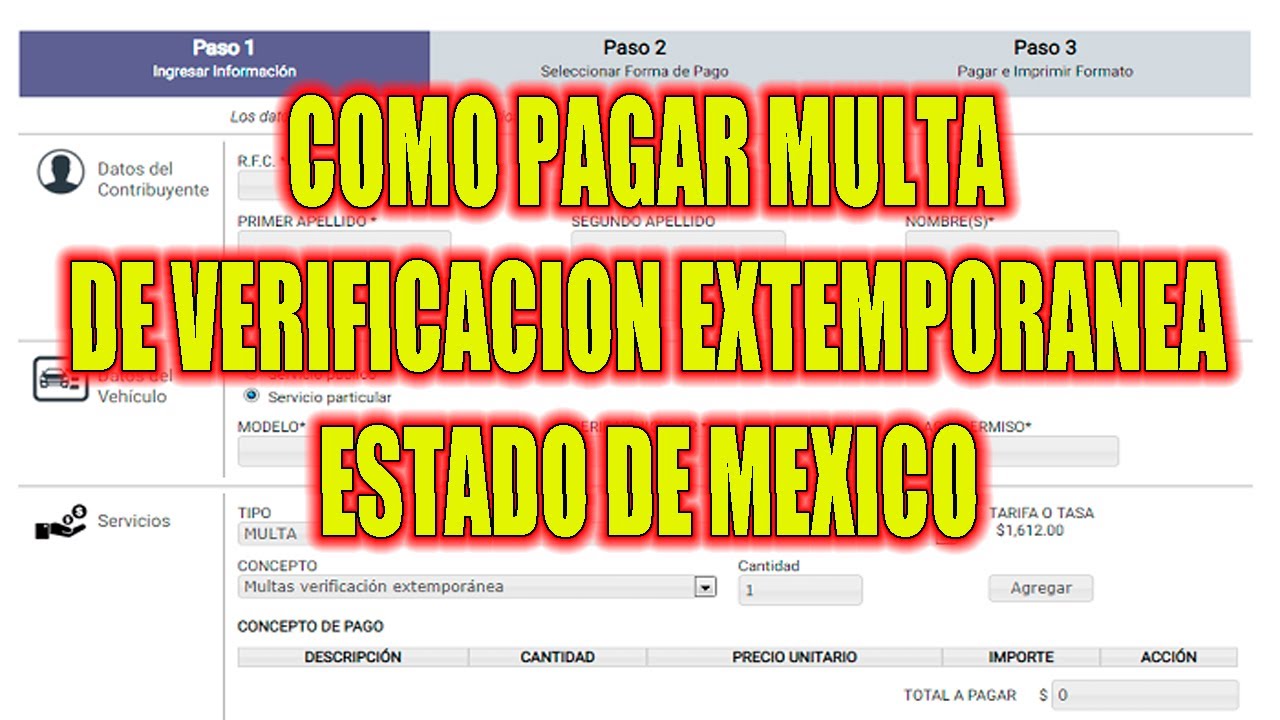 Pago de verificación extemporánea estado de México